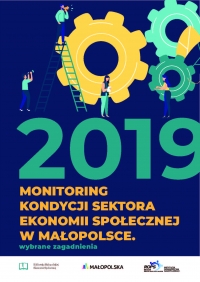 Monitoring Sektora Ekonomii Społecznej w Małopolsce za 2019 r. 2020